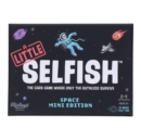 Little Selfish: Space Mini Edition - Book