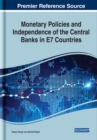 Monetary Policies and Independence of the Central Banks in E7 Countries - eBook