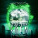 Escape from Eden - eAudiobook