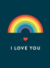 I Love You : Romantic Quotes for the LGBTQ+ Community - eBook