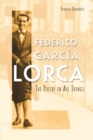 Federico Garcia Lorca : The Poetry in All Things - eBook