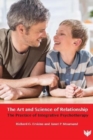 The Art and Science of Relationship : The Practice of Integrative Psychotherapy - Book