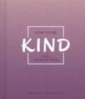 How to Be Kind and Thoughtful - Book