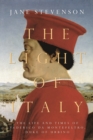 The Light of Italy : The Life and Times of Federico da Montefeltro, Duke of Urbino - Book