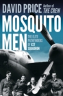 Mosquito Men : The Elite Pathfinders of 627 Squadron - eBook