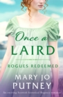 Once a Laird : An exciting Scottish historical Regency romance - eBook