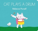 Cat Plays a Drum - Book
