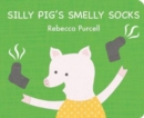 Silly Pig's Smelly Socks - Book