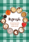 Refresh : Introducing adults to faith through toddler groups - Book