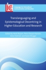 Translanguaging and Epistemological Decentring in Higher Education and Research - Book