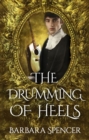 The Drumming of Heels : Book 3 of Children of Zeus - Book