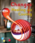 Changes: Heating and Cooling : Phonics Phase 5 - eBook
