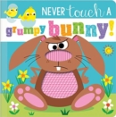 Never Touch a Grumpy Bunny! - Book