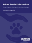 Animal-assisted Interventions : Recognizing and Mitigating Potential Welfare Challenges - Book