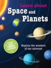 Learn about Space and Planets : Explore the Wonders of Our Universe - Book