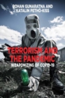 Terrorism and the Pandemic : Weaponizing of COVID-19 - Book