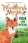 Woodland Magic 1: Fox Cub Rescue - eBook