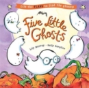 Five Little Ghosts : A lift-the-flap Halloween picture book - Book
