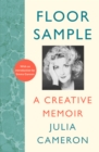 Floor Sample : A Creative Memoir – with an introduction by Emma Gannon - Book