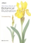 The Kew Book of Botanical Illustration (paperback edition) - Book