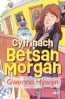 Cyfrinach Betsan Morgan - eBook