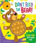 Don't Feed the Bear! - Book