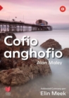 Cyfres Amdani: Cofio Anghofio - eBook