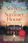 The Secrets of Summer House : An absolutely gripping tale of family secrets and romance - the perfect summer read for 2023! - Book