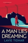 A Man Lies Dreaming - eBook