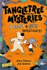 Tangletree Mysteries: Peggy & Stu Investigate! : Book 1 - Book