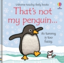 That's not my Penguin... : A Christmas and Winter Book for Babies and Toddlers - Book