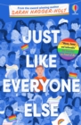 Just Like Everyone Else - Book