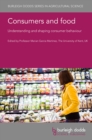 Consumers and food: Understanding and shaping consumer behaviour - eBook