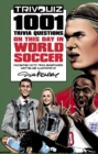 Trivquiz World Soccer On This Day : 1001 Questions - Book