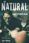 The Natural : The Story of Patsy Houlihan, the Greatest Snooker Player You Never Saw - eBook