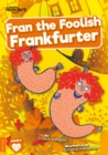 Fran the Foolish Frankfurter - Book