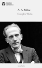 Delphi Complete Works of A. A. Milne (Illustrated) - eBook