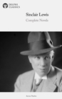 Delphi Complete Novels of Sinclair Lewis (Illustrated) - eBook