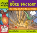The Rock Factory : A Story About Rocks and Stones - eBook