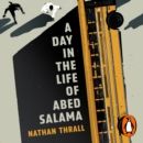 A Day in the Life of Abed Salama : A Palestine Story - eAudiobook