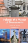 Ireland: The Matter of Monuments - Book