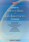 A Guide To How To Succeed At Job Interviews: New Edition 2023 : The EasyWay New Edition 2023 - Book
