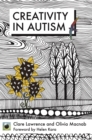 An Emerald Guide To Creativity In Autism : First Edition - eBook