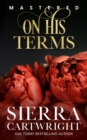 On His Terms : 10th Anniversary Edition - eBook