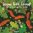 Grow, Tree, Grow! - eBook