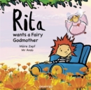 Rita wants a Fairy Godmother - eBook