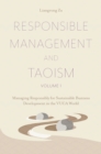 Responsible Management and Taoism, Volume 1 : Managing Responsibly for Sustainable Business Development in the VUCA World - Book