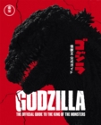 Godzilla : The Official Guide to the King of the Monsters - eBook