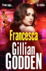 Francesca : A completely gripping gritty gangland thriller from Gillian Godden - eBook