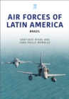 Air Forces of Latin America : Brazil - Book